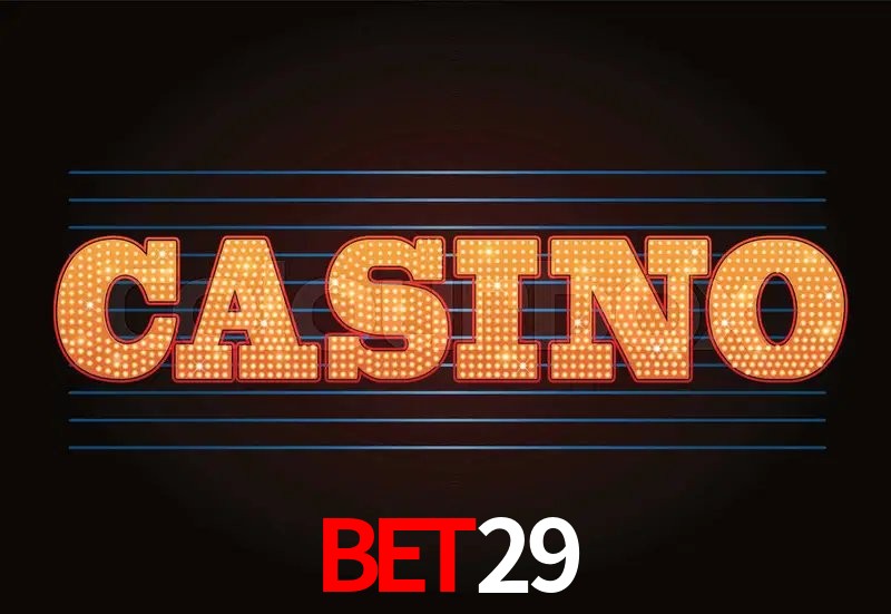 Casino Ao Vivo BET29